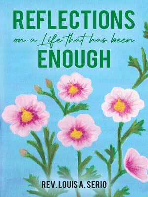 cover image of Reflections on a Life that Has Been Enough